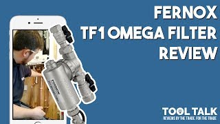 Fernox TF1 Omega Filter Review By DCB Plumbing amp Heating [upl. by Howe926]