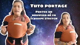 TUTO PORTAGE Porter en écharpe stretch tricotée avec un nouveauné [upl. by Hamlen]