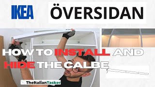 HOW TO INSTALL OVERSIDAN LED IN IKEA PAX AND HIDE THE CABLE [upl. by Bough]