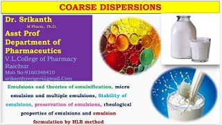 Coarse Dispersion Emulsion English Dr Srikanth [upl. by Oconnor819]