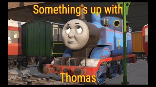 quotSomethings up with Thomasquot  Trainz Remake [upl. by Niwdog]