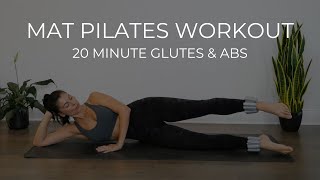 20Minute Mat Pilates with Ankle Weights Sculpt Your Glutes amp Abs [upl. by Barling972]