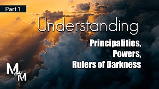 Understanding Principalities Powers and Rulers of Darkness Series  Book of Daniel  Part 1 [upl. by Marylinda]