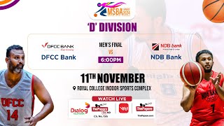 DFCC Bank vs NDB Bank  D Division  Mens Final [upl. by Wainwright933]