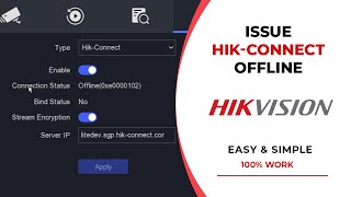 How to Solve Hik Connect Offline Issue  Hikvision [upl. by Nemracledairam968]