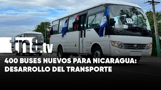 Nuevos 400 buses para Nicaragua Algunos destinados a transporte intermunicipal [upl. by Allyce]