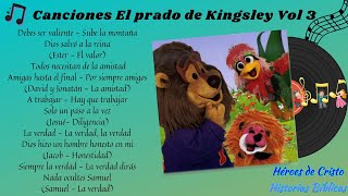 Canciones El prado de Kingsley  Álbum Cd  Vol 3 [upl. by Cassell]