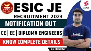 ESIC JE Recruitment 2023  UPSC JE Vacancy 2023  ESIC Recruitment 2023  Know Complete Details [upl. by Celeste]