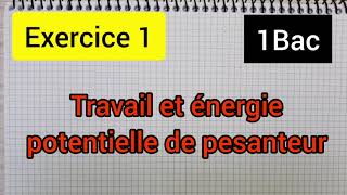 énergie potentielle de pesanteur  exercice 1 1bac الأولى بكالوريا [upl. by Fulvi4]