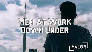 Men At Work  Down Under Lyrics [upl. by Atneciv386]