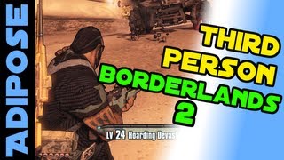 Borderlands 2 Third Person mod tutorial 3rd person Guide for pc [upl. by Timothee519]