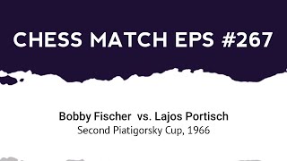 Bobby Fischer vs Lajos Portisch  Second Piatigorsky Cup 1966 [upl. by Ribaj]