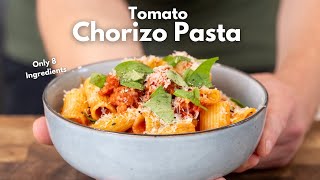 Chorizo Pasta in 15 Minutes  Easy Pasta Recipe [upl. by Nylarahs]