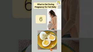 What to eat during pregnancy for Fair Baby shorts pregnancy fairbaby baby fair eat selfcare [upl. by Aicert]