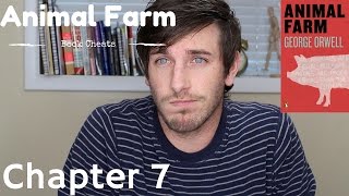 Animal Farm Chapter 7 Summary [upl. by Nnylyrehc]