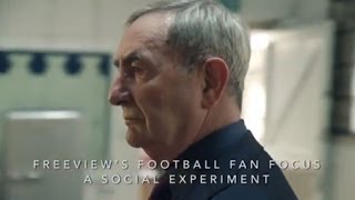 Freeviews Football Fan Focus A Social Experiment [upl. by Ahsied365]