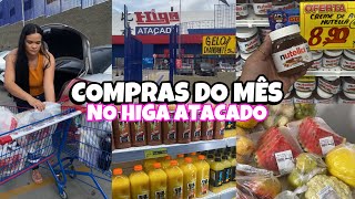 COMPRAS DO MÊS NO HIGA ATACADISTACOM VALORES🤑🛒 [upl. by Tikna346]