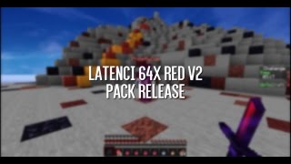 Latenci 64x Red V2 Pack Release [upl. by Lrat]