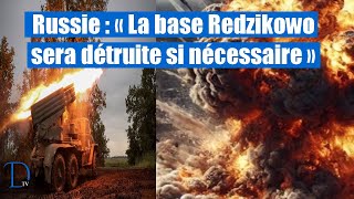 Tension maximale  Moscou révèle la cible prioritaire de ses frappes prochaines [upl. by Yesllek427]