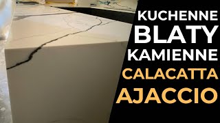 Kuchenne blaty kamienne  Calacatta Ajaccio [upl. by Atnahsa]