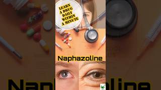 Naphazoline  Learn a drug daily  MOA  Actions  Adverse effects  Dose  Uses naphazoline mrb [upl. by Meghan]