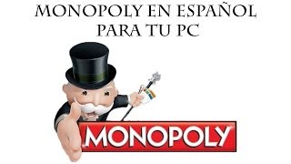 Como descargar monopoly en español para pc 2014 [upl. by Star]