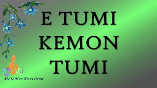 E Tumi Kemon Tumi  Jaatishwar  Female Version  Bengali Movie Song [upl. by Rebme]