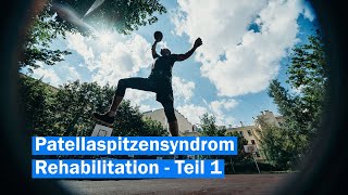 Trainingsprogramm beim Patellaspitzensyndrom  Teil 1  Aufbau Steuerung und Wirksamkeit [upl. by Barrow]