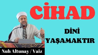 CİHAD DİNİ YAŞAMAKTIR cihat kuran islam [upl. by Roinuj]