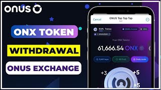 ONX Token Withdrawal  How To Withdraw ONX Coin  ONUS Exchange Tap2Earn Airdrop ONUS [upl. by Patrica]