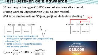 BE  Eindwaarde en Contante waarde een rente berekenen  Alleen VWO [upl. by Nayar829]