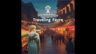 Foundation Gameplay  S1 E9  Bara Town gets a Fayre  The Traveling Fayre [upl. by Maxima524]