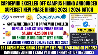 Capgemini Exceller OFF Campus Drive 2024  2023 Batch  Official Superset New Phase Hiring  Analyst [upl. by Aramac]