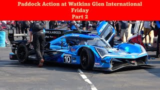 2024 Friday Paddock Area at Watkins Glen International Part 2 [upl. by Naiviv]