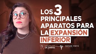 Los 3 principales aparatos para la expansión inferior [upl. by Calmas]