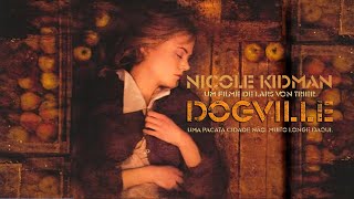 Dogville 2003  Trailer Legendado [upl. by Thurmond]