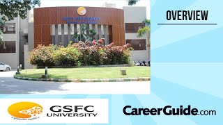 GSFC UNIVERSITY VADODARA  COLLEGE REVIEW  COLLEGE VLOG  CAMPUS TOUR  2022  CareerGuidecom [upl. by Noiro]