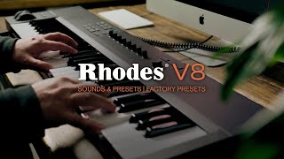 Rhodes V8 Series  Sounds amp Presets  Factory Presets [upl. by Ttesil303]