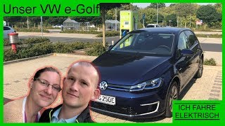 Unser VW eGolf  Ich fahre elektrisch [upl. by Venita841]