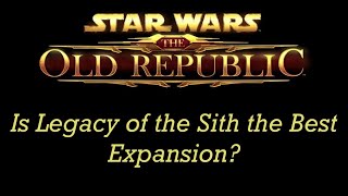 SWTOR Expansions Ranked [upl. by Sivra]