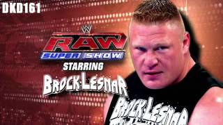 Brock Lesnar 6th Theme Song Arena Effect  Next Big Thing [upl. by Stubstad125]