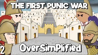 The First Punic War  OverSimplified Part 2 [upl. by Ellitnahc346]