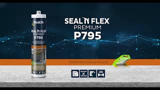 BOSTIK P795 Seal N Flex® IQ Premium [upl. by Eibrad914]