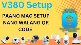 Paano Mag Setup Kung Walang QR Code V380 Setup using Ap Hotspot Connection [upl. by Enneyehs907]