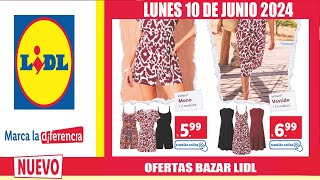 OFERTAS LIDL  Catálogo LIDL  Catálogo LIDL Bazar de la Semana LIDL 10 al 16 JUNIO 2024 [upl. by Anytsyrk]