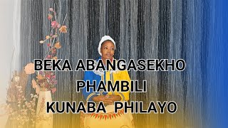 Beka Abangasekho PhambilI0780046059 [upl. by Yrret537]