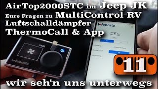 QA Standheizung Schalldämpfertest MultiControl ThermoCall  AusbauVlog11  wirsehnunsunterwegs [upl. by Enyahs]