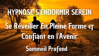 HYPNOSE TRES PUISSANTE POUR DORMIR SOMMEIL PROFOND ET CONFIANCE [upl. by Nylissej]