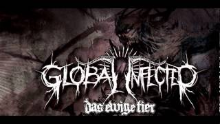 Global Infected  Deine Pflicht [upl. by Marilla]