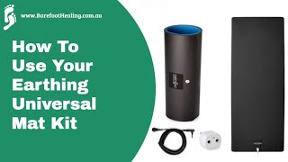 How To Use Your Universal Earthing Mat [upl. by Aleacim930]